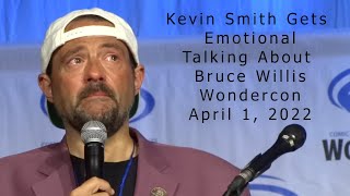 Kevin Smith Gets Emotional Talking About Bruce Willis