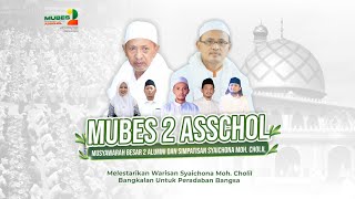 LIVE | Ijazah Asma' Artho oleh KH. Fahruddin Aschal Acara MUBES 2 ASSCHOL  PP. Syaichona Moh. Cholil