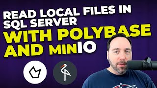Read Local Files in SQL Server with PolyBase and MinIO