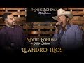 Leandro Ríos en Noche Bohemia con Mike Salazar