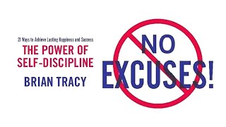 "No Excuses!" by Brian Tracy : The Power of Self-discipline. #audiobook #inspiration