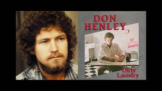 Don Henley - Dirty Laundry (12” Extended Dance Remix) from the album "I Can't Stand Still" (1982)