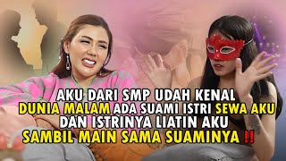 WANITA MALAM INI DISEWA UNTUK LAYANI SUAMI ISTRI !!