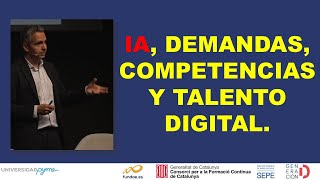 UP Barcelona. IA, demandas, competencias y talento digital. Universidad Pyme Barcelona.