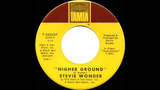 1973 HITS ARCHIVE: Higher Ground - Stevie Wonder (a #1 record--stereo 45 single version)