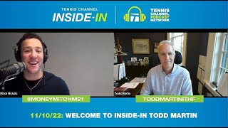 Tennis Channel Inside-In: Todd Martin on 90s Tennis, His American Era, & His Leadership Roles