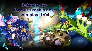 [Elsword KR]Catastropheformer Trosh's nestsolo play:1:04/카타스트로피 트로쉬의 둥지 1:04