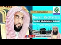 11  SURAH HUD~Sheikh Abdullah Al Juhani~Quran Recitation