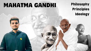 Mahatma Gandhi's Influence and Legacy on India's History | Gandhian Philosophy, Ideology, Principles