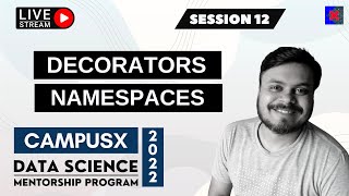 Session 12 - Decorators & Namespaces | DSMP 2022 - 23