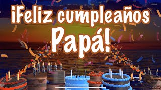 🎉Papá, Feliz Cumpleaños 🎈Tarjeta de Felicitación para Papá 🎁Feliz Cumpleaños Padre