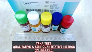 TPHA test.Qualitative \u0026 Semi Quantitative method.Step by step explanation. Result interpretation.