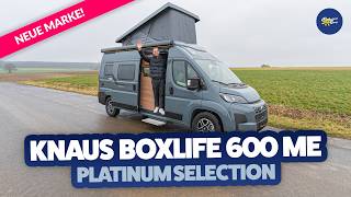 🥳NEW: Knaus Boxlife 600 ME Platinum Selection | Van | Test & Buying Guide - Camperland Bong