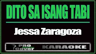 Dito sa isang tabi - Jessa Zaragoza (KARAOKE)