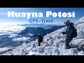 Climbing the Huayna Potosí (6088 m) in La Paz, Bolivia - GPS Track