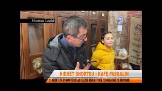 HIDHET SHORTEU I FUND VITIT NE DYQANET PASKALIN LEZHE E LAÇ