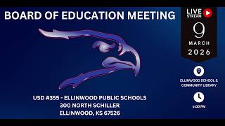MARCH USD 355 School Board Meeting