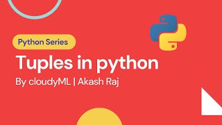15. Tuples in python | cloudyML