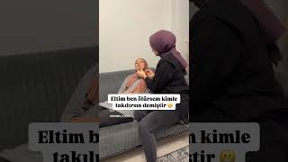 Eltim ben ölürsem kimle takılırsın demiştir