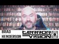 Brad Henderson Talks Terror Vision, Physical Media, And What's Next