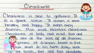 Essay On Cleanliness In English | Importance Of Cleanliness In English | Cleanliness Essay Writing