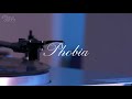 《 vietsub 》phobia dvwn│@sehnsucht