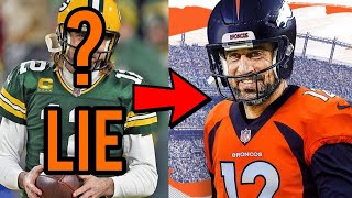 The Aaron Rodgers Situation is a LIE!?