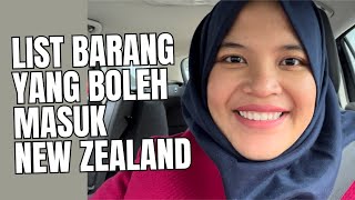 LIST BARANG YANG BOLEH MASUK NEW ZEALAND | JANGAN SAMPE KENA SITA CUSTOM CLEARENCE