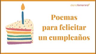 Poemas de cumpleaños cortos: originales versos para felicitar a tu pareja, amigos o familia