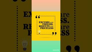 Excuses are useless and results are...........`Knowledgehub0001. New Motivational quest.#success