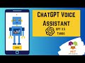 ChatGPT Voice Assistant | GPT 3.5 turbo API | ChatGPT in MIT App Inventor | ChatGPT Chatbot