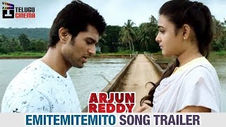 Arjun Reddy Emitemitemito Song Trailer | Vijay Deverakonda | Shalini | #ArjunReddy | Telugu Cinema