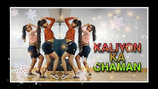 Kaliyon Ka Chaman | Dance Choreography | The Dance Palace