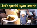 See How I and our Chef's at Hyatt's Centric Janakpuri have some food fun and know behind the scene's