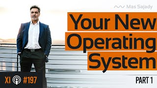 Mas Sajady | XI 197 Your New Operating System - Part 1