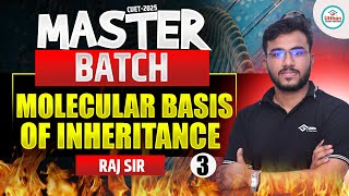 CUET-2025 : MOLECULAR BASIS OF INHERITANCE CLASS 12 || CUET-2025 || BEST CUET COACHING || BIOLOGY