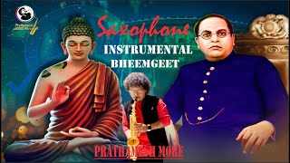 SAXOPHONE BHEEMGEET | #PRATHAMESHMORE | #Saxophone