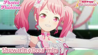 BanG Dream! Girls Band Party! | Pastel✽Palettes - しゅわりん☆どり〜みん [3DLIVE] [Special] [Full Combo]