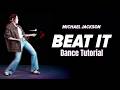Michael Jackson - Beat It Dance Tutorial EXPLAINED | Mirrored + Half-Speed, Step by Step