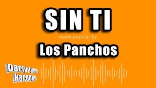 Los Panchos - Sin Ti (Versión Karaoke)