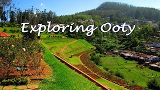 Ooty Queen of hills | Southern India | takeastep #TakeASteptakeastep