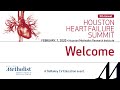 Houston Heart Failure Summit (February 7, 2020) LIVESTREAM RECORDING