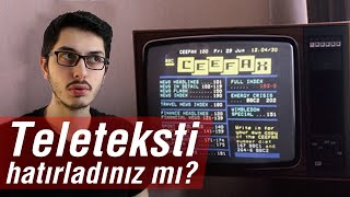 İnternetten önce TELETEKST vardı