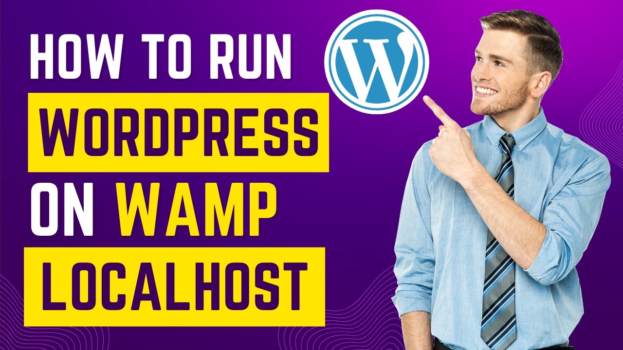 How To Run WordPress On Localhost Using WAMP | WampServer Tutorial 2024 ...