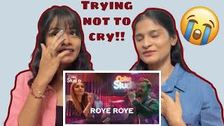 Indians React to Roye Roye | Coke Studio Reaction | Sahir Ali Bagga and Momina Mustehsan |