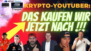 Krypto YouTuber - DAS kaufen wir jetzt nach !!! Krypto Talk Highlights