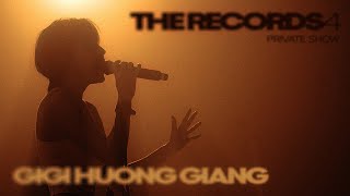 THE RECORDS #4 (RECAP) - NGAY LÚC NÀY - GIGI HƯƠNG GIANG