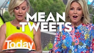TODAY Host Read Their Mean Tweets | TODAY Show Australia