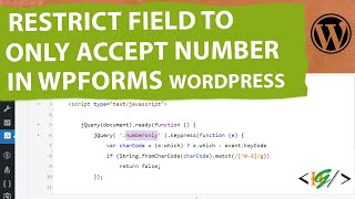 How to Restrict the Field to Only Accept Numbers in Form in WPForms in WordPress | Validation