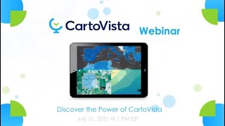 Discover the Power of CartoVista Webinar - Session 2